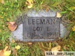 Dorothy E. "dot" Leeman