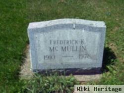 Frederick K. Mcmullin