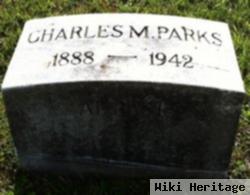 Charles M Parks