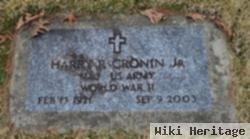 Harry R Cronin, Jr