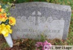 Archibald G. Bucher