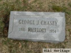 George J. "stretch" Chasey