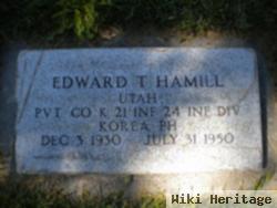 Edward T. Hamill