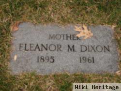 Eleanor M Dixon