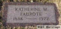 Katherine M Faurote