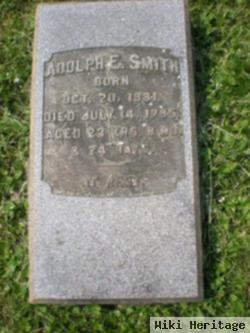 Adolph E Smith