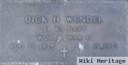 Dick H Wendel