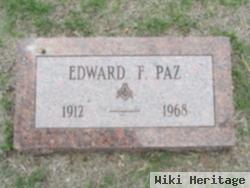 Edward F Paz