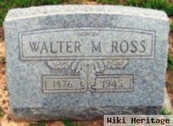 Walter Maddux Ross