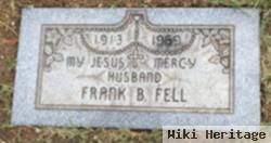 Francis B. "frank" Fell