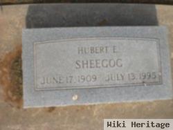 Hubert E Sheegog