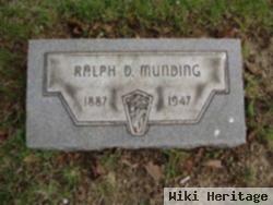 Ralph D Munding