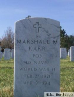 Marshall M Karr