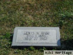 Lewis W. Ham