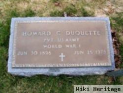 Howard C Duquette