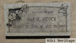 Rae M Aycock