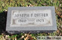 Joseph F Ditter