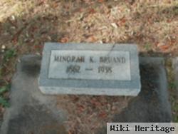 Minorah S "nora" Kersey Bruand