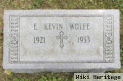 E Kevin Wolfe