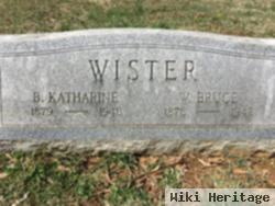 B Katharine Wister