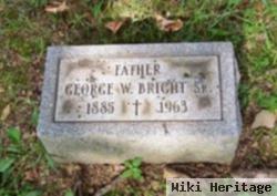 George W Bright, Sr