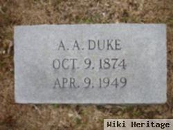 A. A. Duke