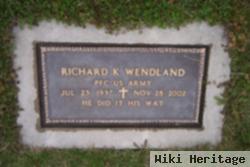 Richard Keith "dick" Wendland