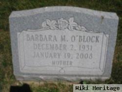 Barbara M O'block