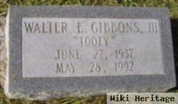 Walter E "tooty" Gibbons, Iii