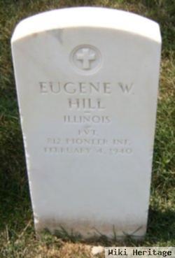 Eugene W Hill