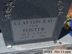 Clayton "clay" Ray Foster