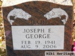 Joseph E George