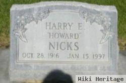 Harry E. "howard" Nicks
