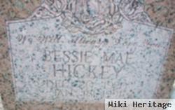 Bessie Mae Hickey