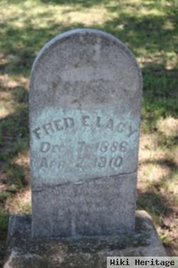 Fred E Lacy