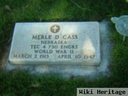 Merle D. Cass