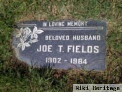 Joe T Fields