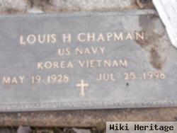 Louis H Chapman