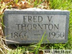 Fred V Thornton