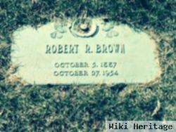 Robert R Brown