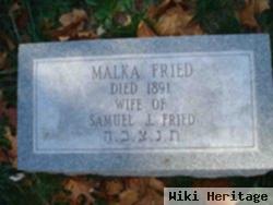 Malka Fried