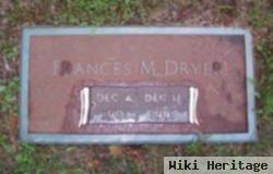 Frances M Dryer