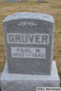 Paul M. Gruver