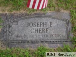 Joseph F. Cherf