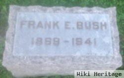 Frank E Bush