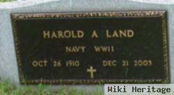 Harold A Land