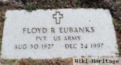 Pvt Floyd R. Eubanks