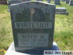 Bertie M Whiteside