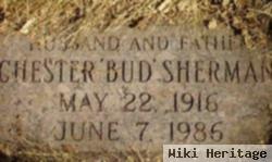 Chester "bud" Sherman