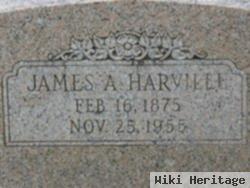 James A Harville